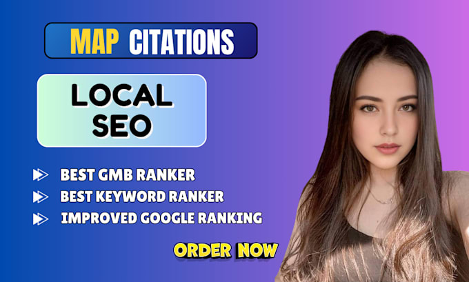 Gig Preview - Create google map citations for local seo and gmb optimization