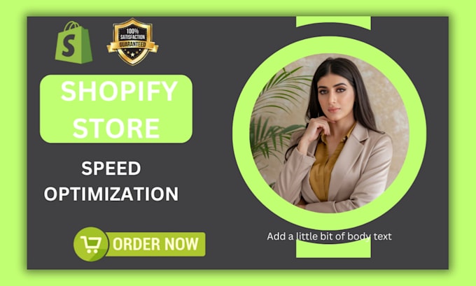 Gig Preview - Speed up and optimize your shopify store and improve shopify store website