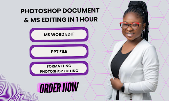 Gig Preview - Deliver professional photoshop, document management, and ms editing services