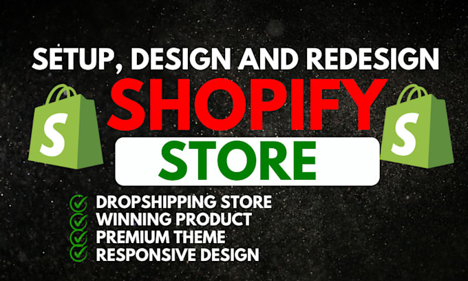 Gig Preview - Create, setup and design your dropshipping store with winning products