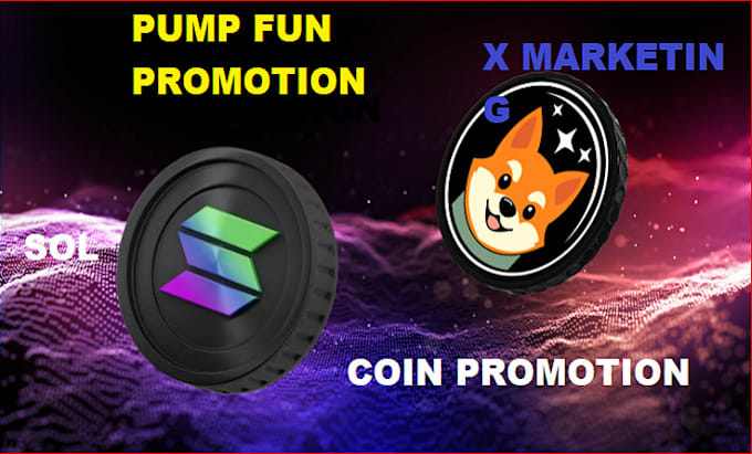 Gig Preview - Pump fun promotion, coin promotion x marketing sol, dex,  meme coin marketing