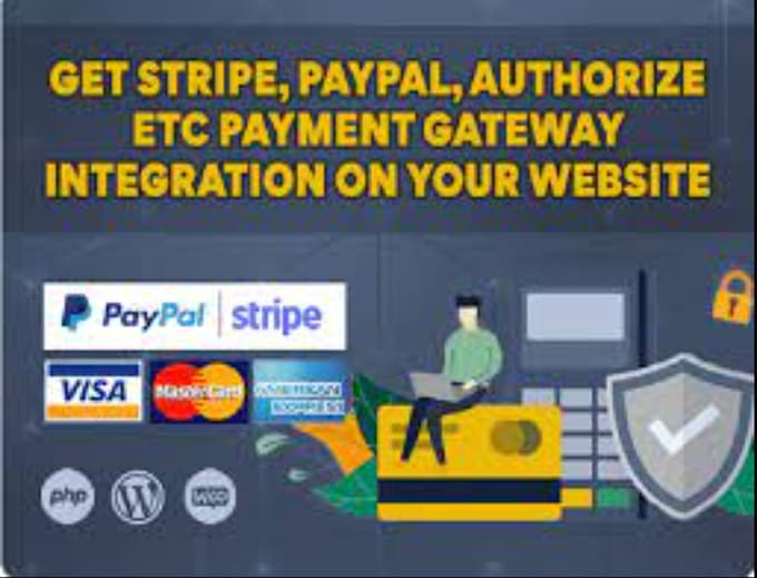 Gig Preview - Create and integrate paypal, stripe, shopify payment gateway on website