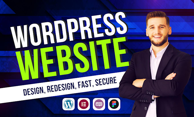 Gig Preview - Design and redesign,create a fast, secure, and user friendly wordpress website