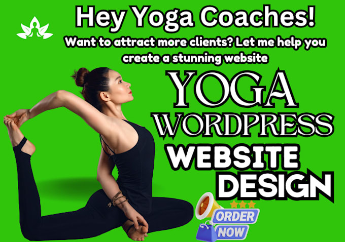 Gig Preview - Design yoga website, gym website build wordpress web design SEO