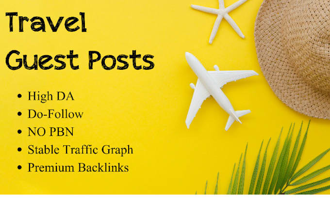 Gig Preview - Publish your guest post on premium traveling blogs