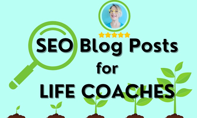 Gig Preview - Write expert SEO blog posts for life coaches