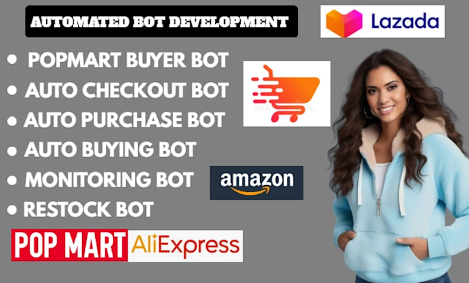 Gig Preview - Do autobuy bot, shopping bot, popmart bot, auto checkout bot, amazon bot