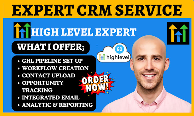 Gig Preview - Set up gohighlevel crm opportunity tracking ghl pipeline contact upload