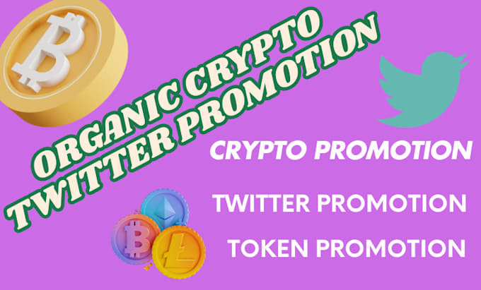 Gig Preview - Do crypto twitter marketing and promotion with organic grow