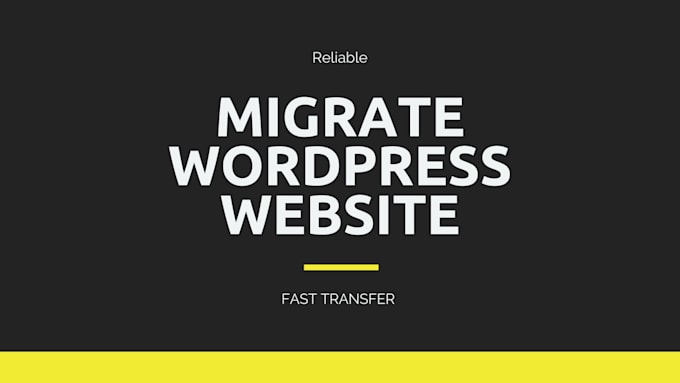 Bestseller - migrate wordpress website to new host , backup your site