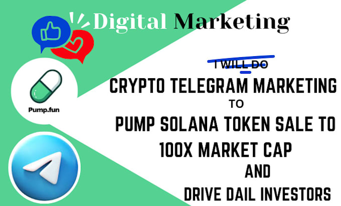 Gig Preview - Do solana meme coin promotion, pump fun promotion, crypto telegram marketing