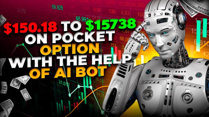 Gig Preview - Build pocket option trading bot, pocket option bot, pocket option trading bot