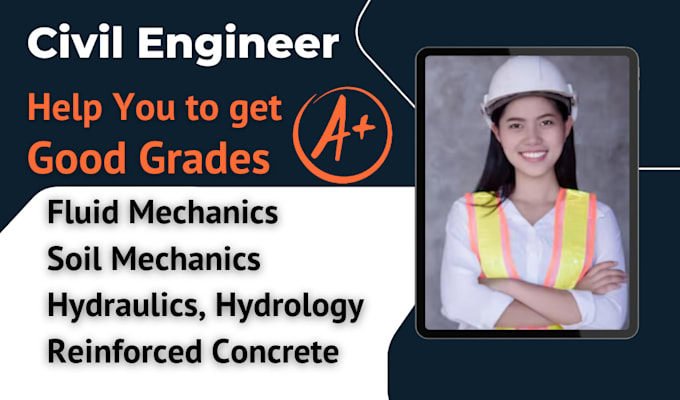 Gig Preview - Help you in fluid mechanics , hydraulics civil and structure engineering task