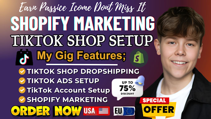 Gig Preview - Do complete shopify marketing, setup tiktok shop, dropshipping marketing sales