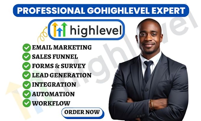 Gig Preview - Setup gohighlevel email marketing automation go highlevel funnel ghl workflow va