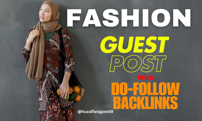 Gig Preview - Do guest post on high quality fashion blogs