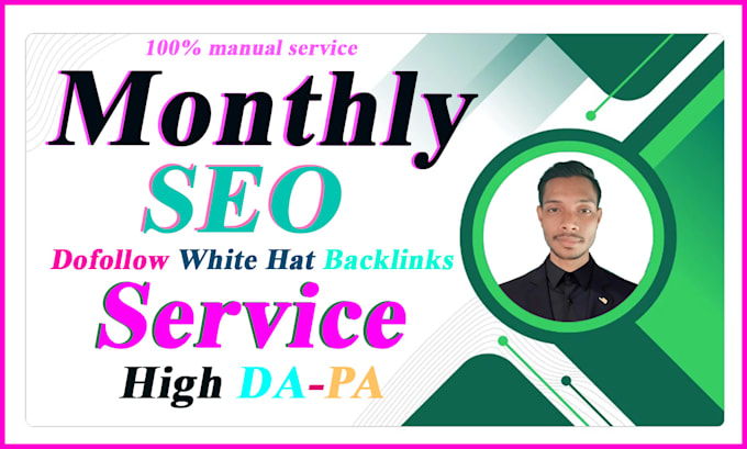 Bestseller - do monthly off page SEO service with high authority white hat backlinks