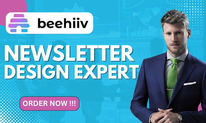 Gig Preview - Design beehiiv newsletter, be your beehiiv manager,  beehiiv ai news newsletter