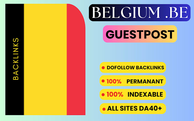 Gig Preview - Provide you belgium backlinks on high authority da50 sites dofollow baklinks