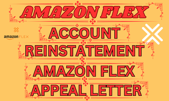 Gig Preview - Do amazon flex account reinstatement appeal letter, section 3 suspension, poa