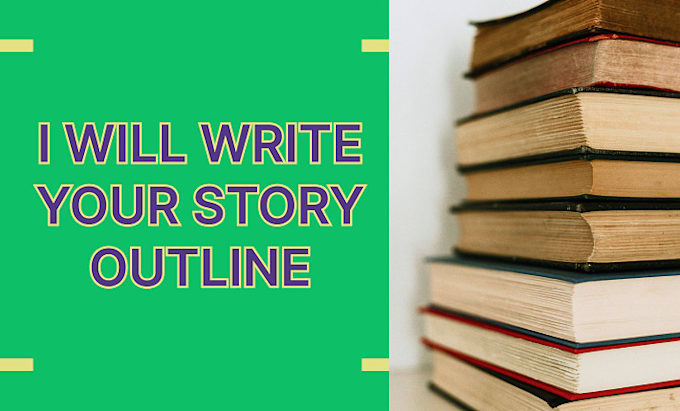 Gig Preview - Outline your fiction story or book