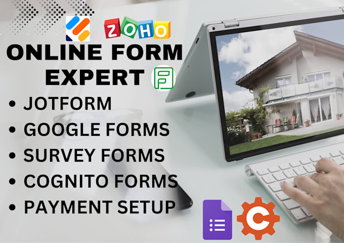 Gig Preview - Create online form jotform google type form cognito zoho form formstack docusign