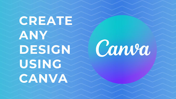 Gig Preview - Create professional canva templates and anything