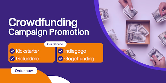 Bestseller - do crowdfunding campaign promotion for gofundme, indiegogo, kickstarter