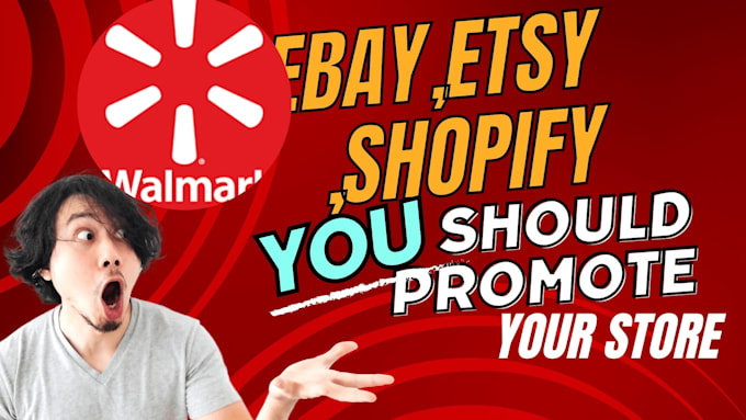 Gig Preview - Promote shopify, ebay, etsy, amazon to increase product visibility