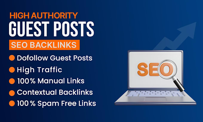 Gig Preview - Publish high da guest posts with manual link building and keyword search