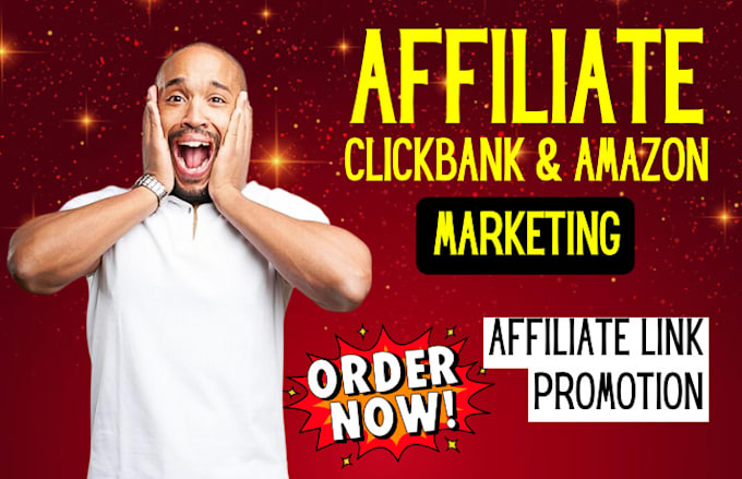 Gig Preview - Promote amazon website clickbank affiliate marketing sales funnel link promotion