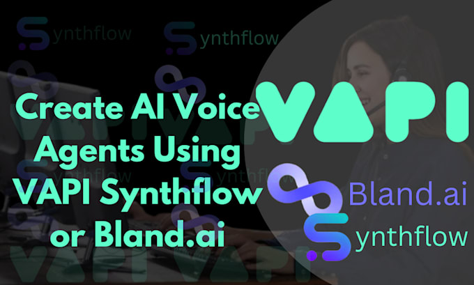 Bestseller - build automated ai call agent using vapi synthflow or bland ai