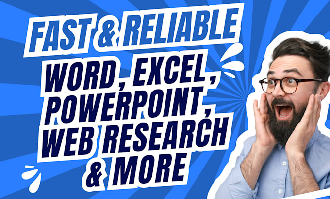 Gig Preview - Handle your word, excel, powerpoint, google docs, sheets, and canva tasks