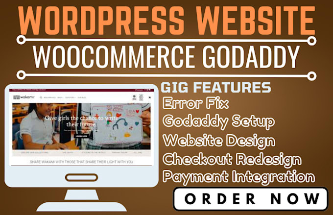 Gig Preview - Design wordpress website godaddy redesign woocommerce checkout page error fix