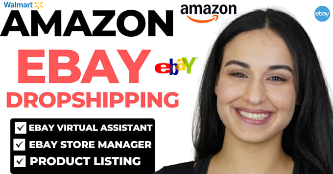 Gig Preview - Do amazon to ebay dropshipping, ebay virtual assistant ebay store manager