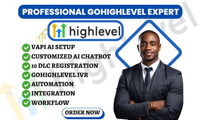 Gig Preview - Setup gohighlevel a2p 10dlc IVR go highlevel ai chatbot vapi ai ghl automation