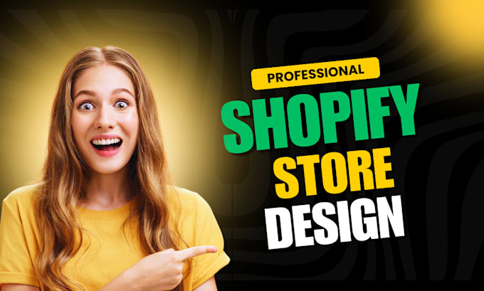 Gig Preview - Do shopify store design or shopify website design tools free