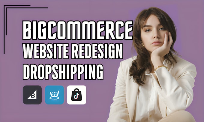 Gig Preview - Design and customize your bigcommerce website or shopify and do bigcommerce seo