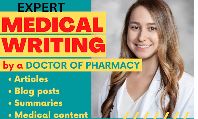 Gig Preview - Provide medical writing as a pharmd working in pharma