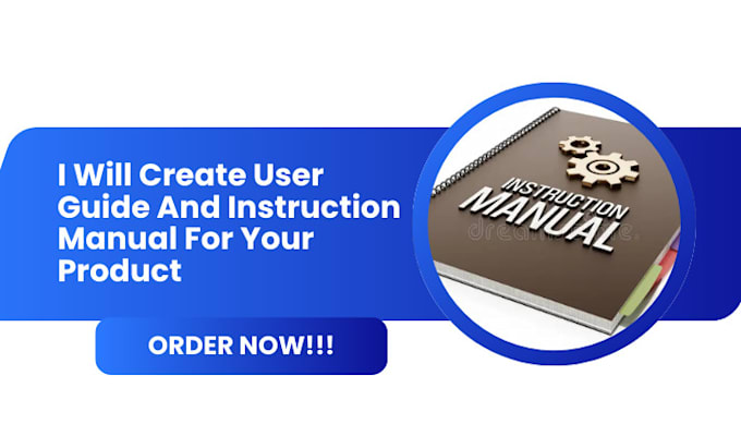 Gig Preview - Create user guide and instruction manual for your product