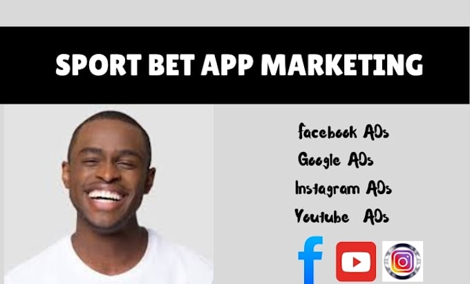 Gig Preview - Sport bet app marketing  sport bet app promotion facebook ads google ads