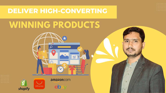 Gig Preview - Deliver high converting dropshipping products for your shopify store