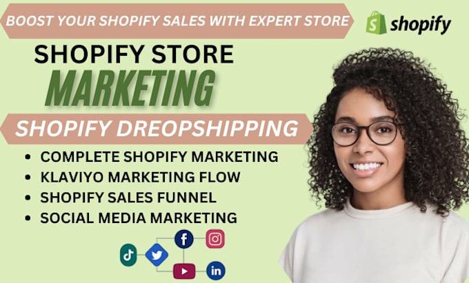 Gig Preview - Create shopify dropshipping store, shopify marketing to boost shopify sales