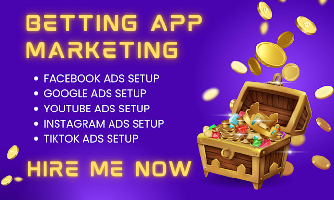 Gig Preview - Bet app marketing bet app promotion bet app facebook ads bet app google ads