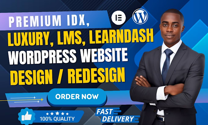 Gig Preview - Build a premium, luxury, idx, lms, learndash, realtor, modern wordpress website