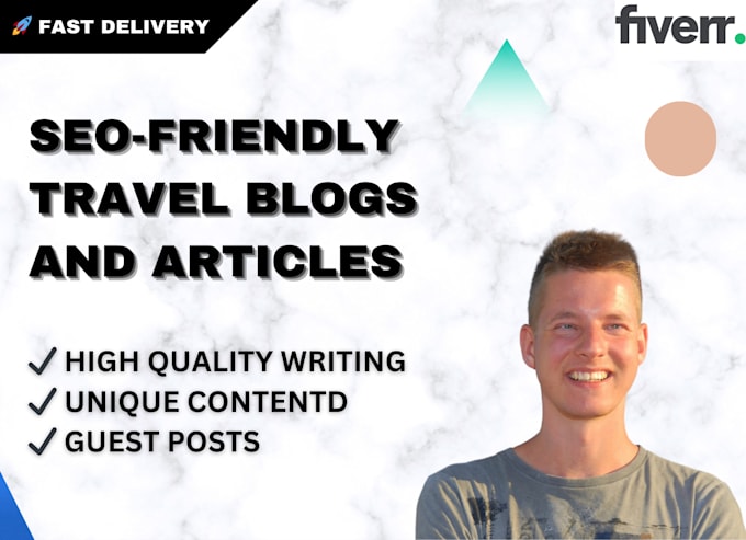 Gig Preview - Write you amazing articles in the travel niche