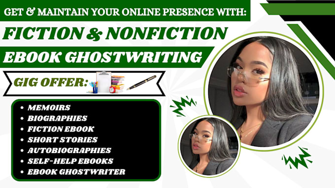 Gig Preview - Be ebook writer, fiction ghostwriter,biography,self help book,memoir, life story