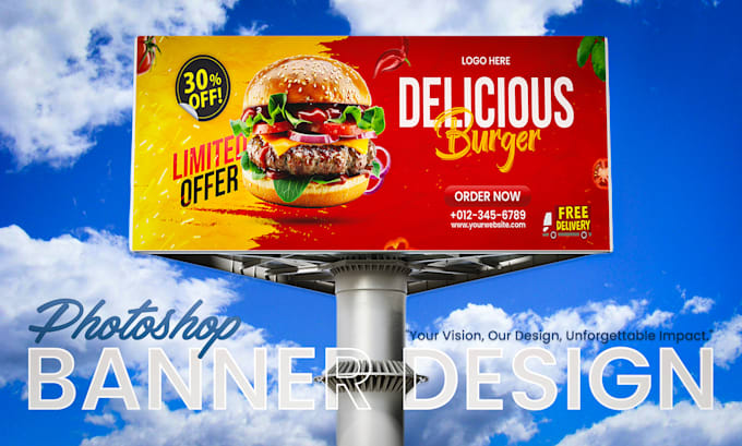 Gig Preview - Design professional digital billboard, roll up, signage, yard sign, web banners