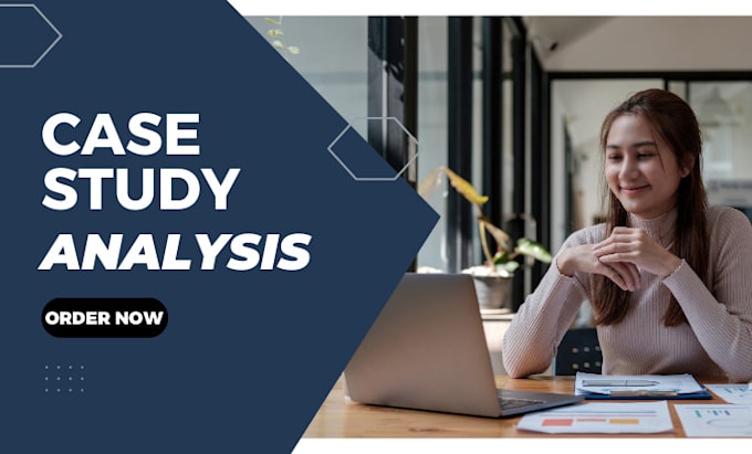 Gig Preview - Do case study analysis, research, content writing