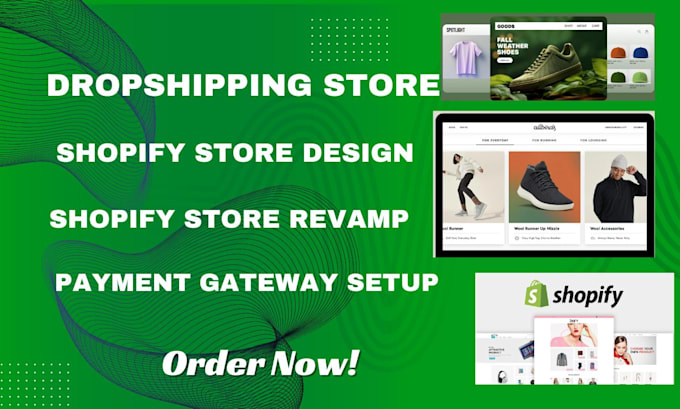 Gig Preview - Design shopify dropshipping store, create shopify website, setup payment gateway